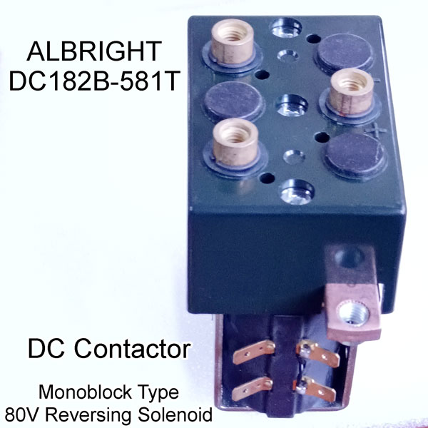 Albright DC Contactor DC182B-581T, Replacing DC182B-7, Zapi Model B4DC21